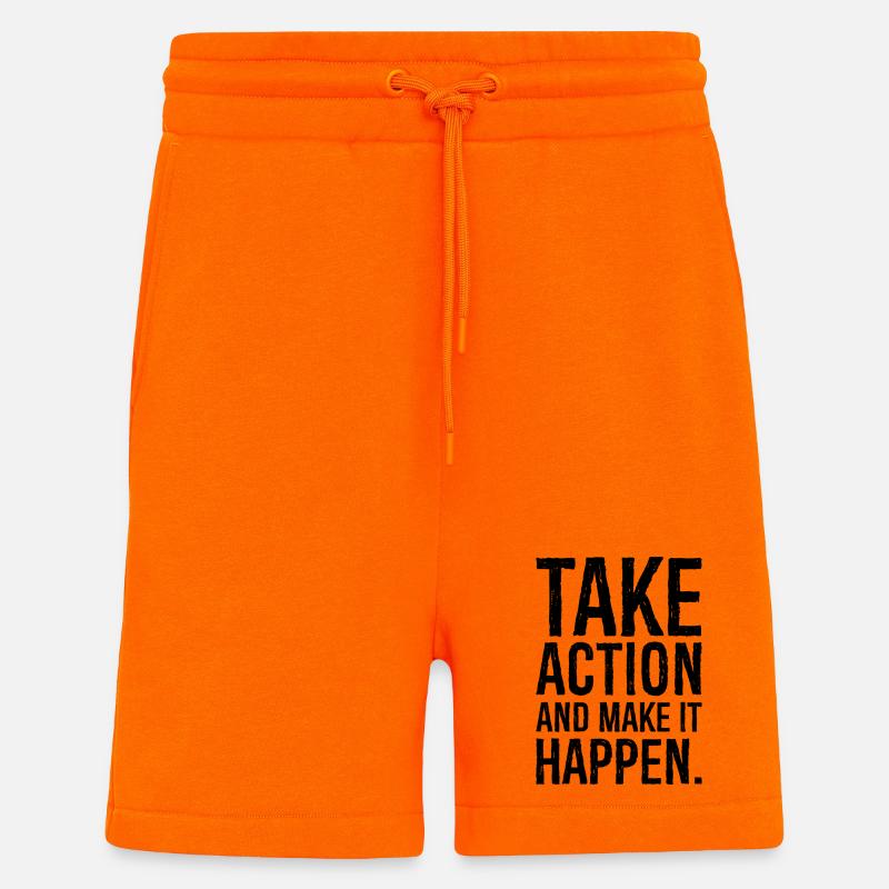 take action and make it happen - Shorts - made by SPREAD - SUNSET ORANGE
