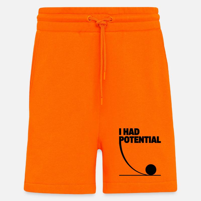 I had potential science math physics - Shorts - made by SPREAD - SUNSET ORANGE