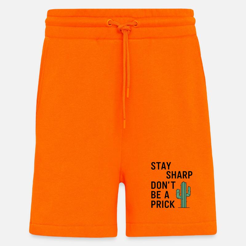 Stay Sharp, Don’t Be a Prick - Shorts - made by SPREAD - SUNSET ORANGE