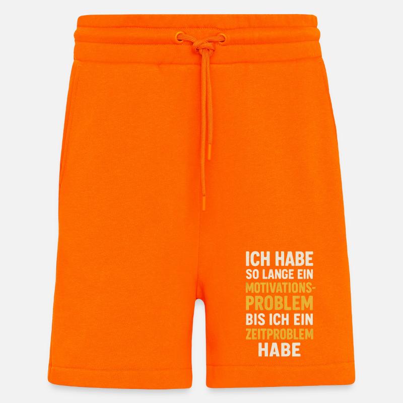 Motivationsproblem Bis Zeitproblem Spruch - Shorts - made by SPREAD - SUNSET ORANGE