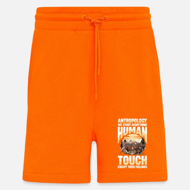 Antropology We Study Everything Human Touch - Shorts - made by SPREAD - SUNSET ORANGE