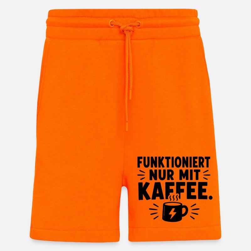  Funktioniert Nur Mit Kaffee Lustiger Kaffee - Shorts - made by SPREAD - SUNSET ORANGE