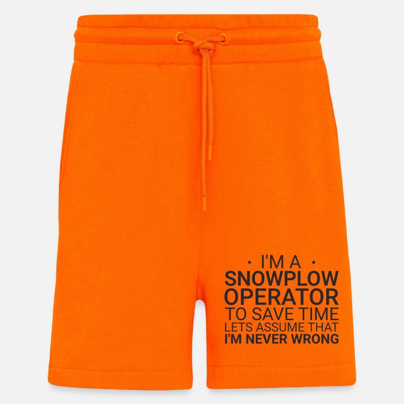 Snowplow Operator Never Wrong Schneepflugfahrer - Shorts - made by SPREAD - SUNSET ORANGE
