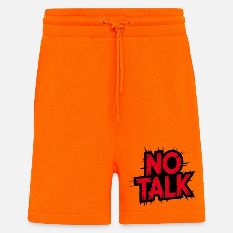 No Talk - Strong message on black - Shorts - made by SPREAD - SUNSET ORANGE