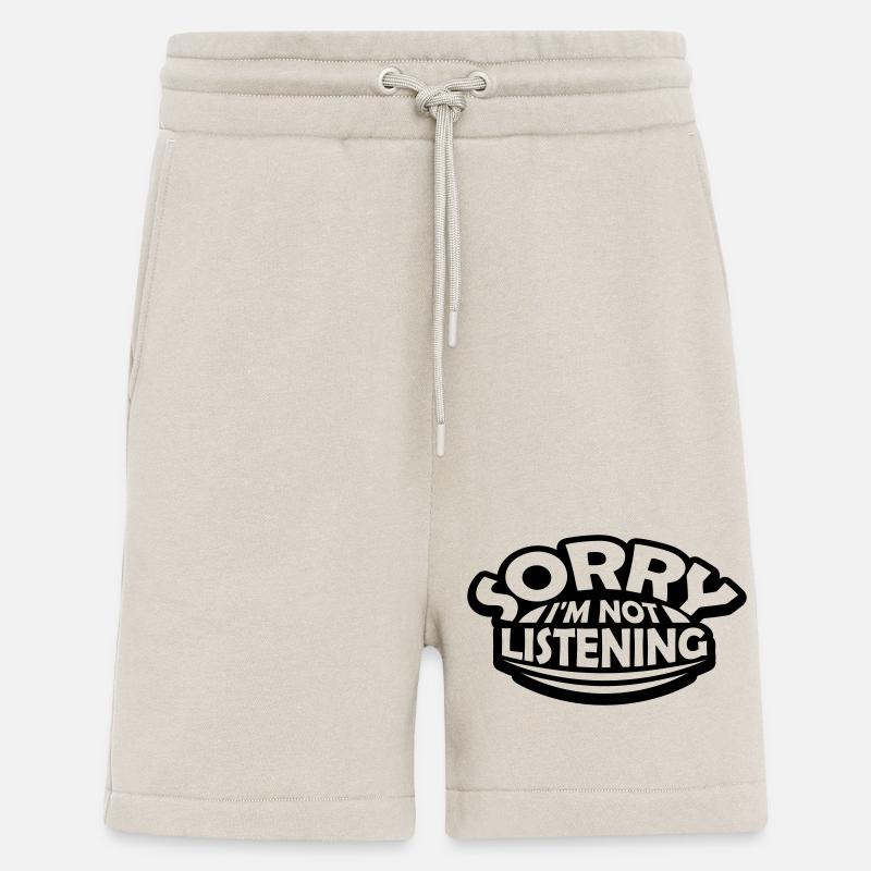 désolé de ne pas écouter - Short bio décontracté fabriqué en UE - WARM CLAY