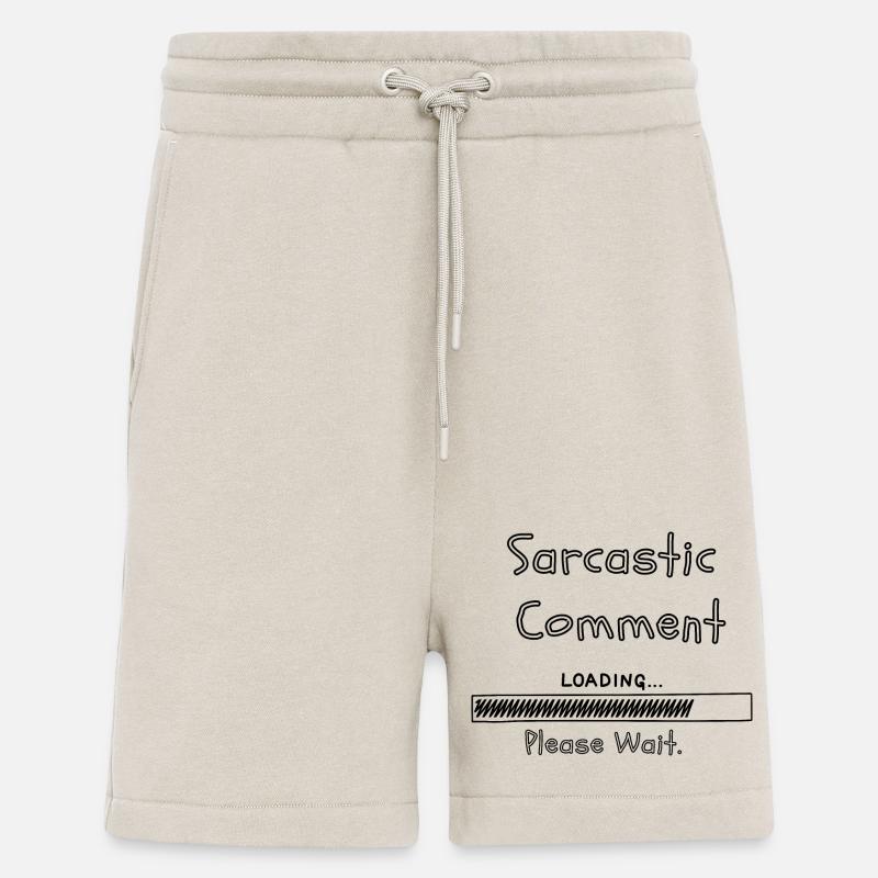 Sarcastic comment loading please wait - Shorts - made by SPREAD - WARM CLAY