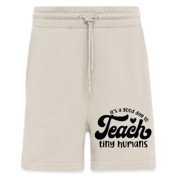 It's a Good Day to Teach Tiny Humans - Shorts - made by SPREAD - WARM CLAY - Front