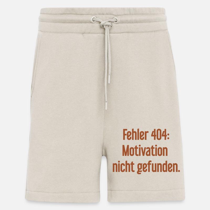 Error 404: Motivation not found - Shorts - made by SPREAD - WARM CLAY