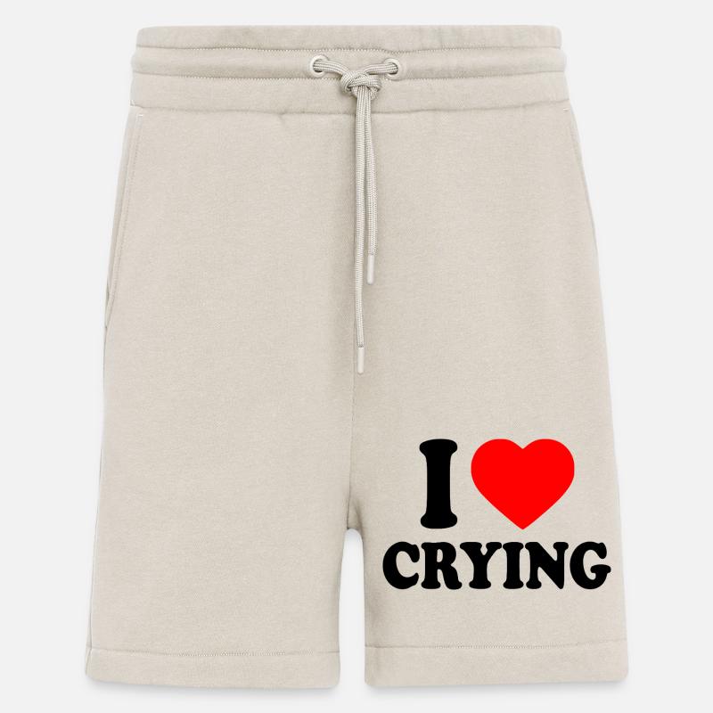 i love crying - Short bio décontracté fabriqué en UE - WARM CLAY