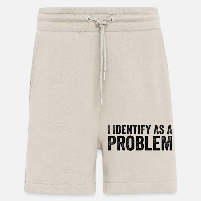 I Identify As A Problem - Short bio décontracté fabriqué en UE - WARM CLAY