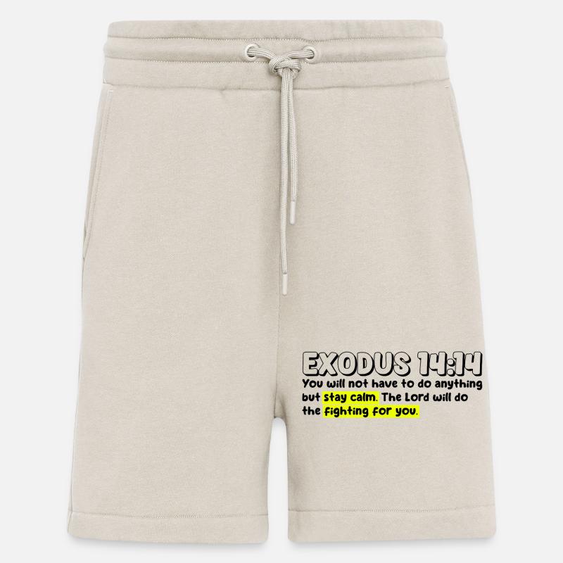 Exode 14:14 | Citation de la Bible - Short bio décontracté fabriqué en UE - WARM CLAY