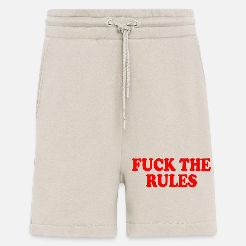 Fuck the rules - Shorts - made by SPREAD - WARM CLAY