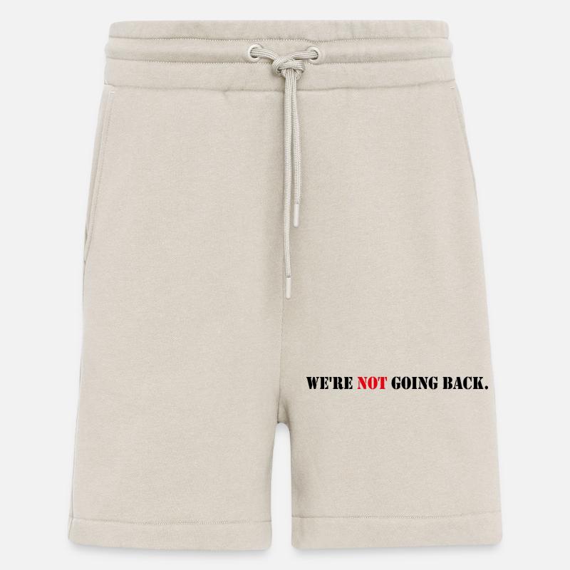 We re Not Going Back - Shorts - made by SPREAD - WARM CLAY