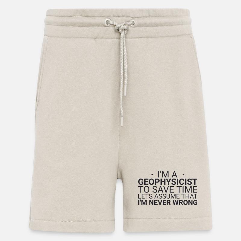 Geophysicist Never Wrong Geophysics - Shorts - made by SPREAD - WARM CLAY