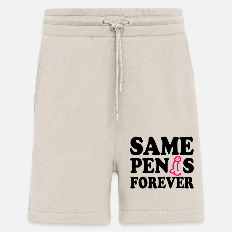 Same penis forever - Short bio décontracté fabriqué en UE - WARM CLAY