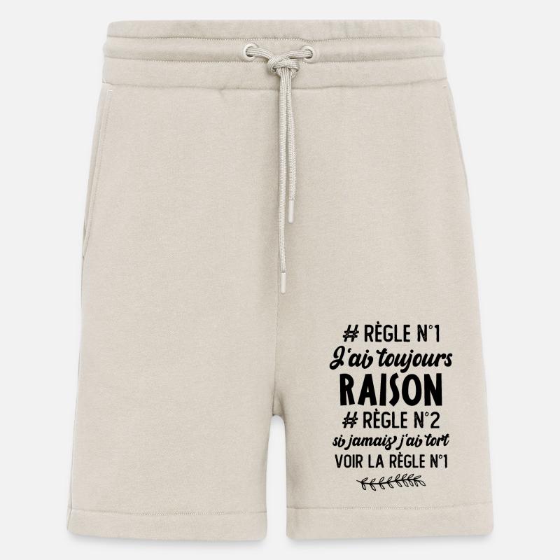 J'ai toujours raison Règle - Short bio décontracté fabriqué en UE - WARM CLAY