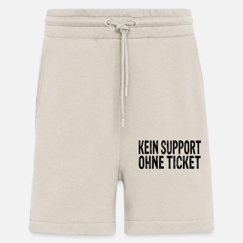 Kein Support Ohne Ticket - Shorts - made by SPREAD - WARM CLAY