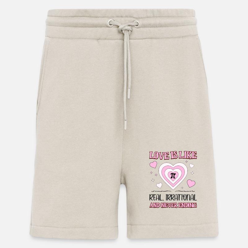 Love Is Like Pi Real Irrational And Never Ending - Shorts - made by SPREAD - WARM CLAY