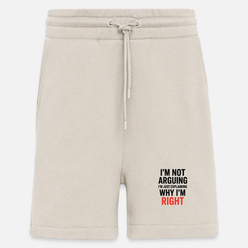I'm not making arguments Text - Shorts - made by SPREAD - WARM CLAY
