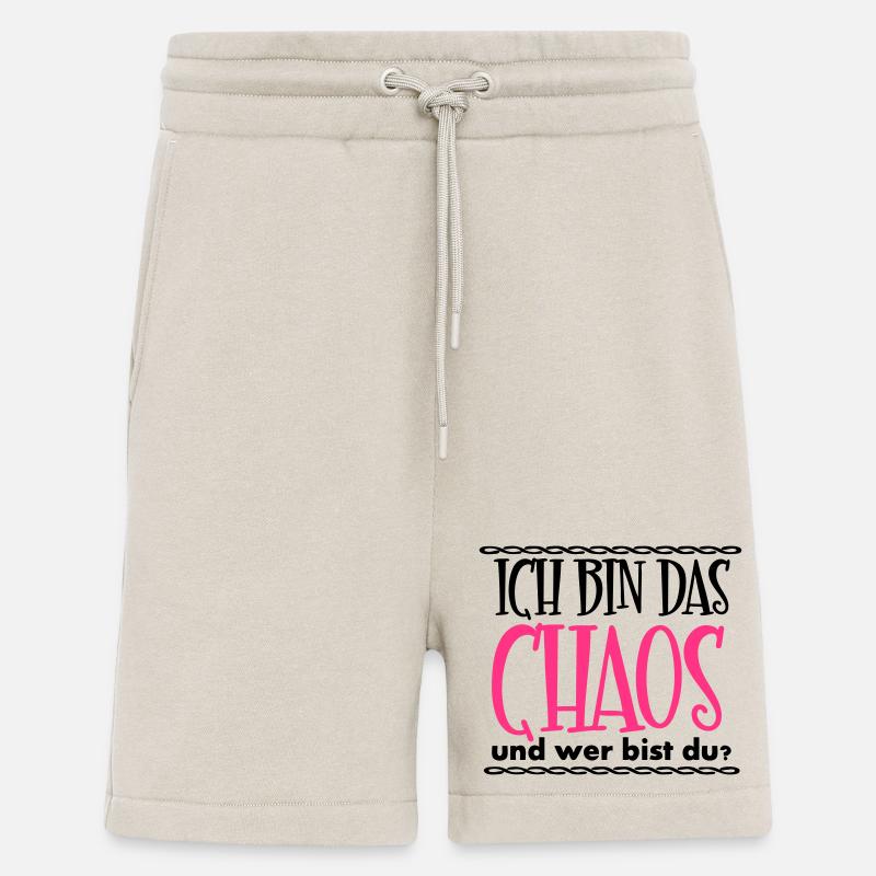 Ich bin das Chaos Geschenk - Shorts - made by SPREAD - WARM CLAY