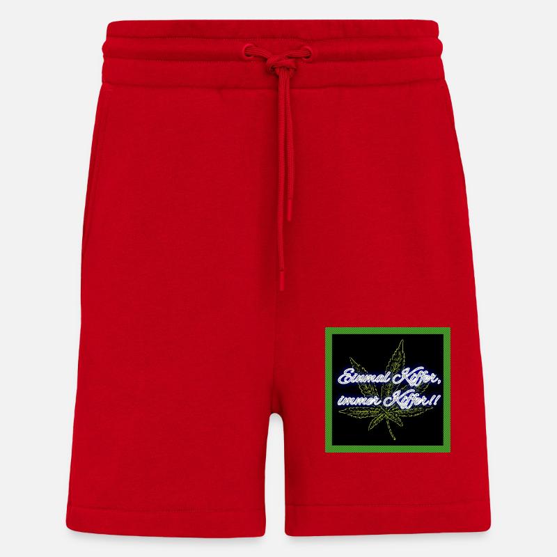 Einmal Kiffer, immer Kiffer!! - Shorts - made by SPREAD - Rot