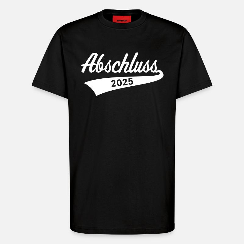Abschluss 2025 (Schulabschluss / White) - T-Shirt - made by SPREAD - SOLID BLACK