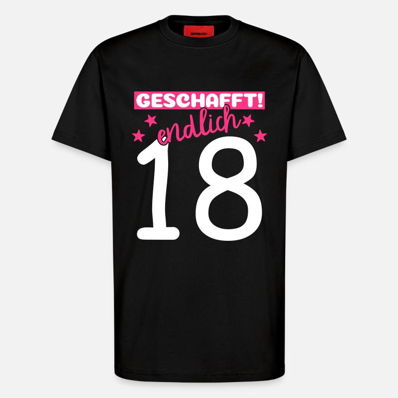 endlich 18 geschafft! - T-Shirt - made by SPREAD - SOLID BLACK