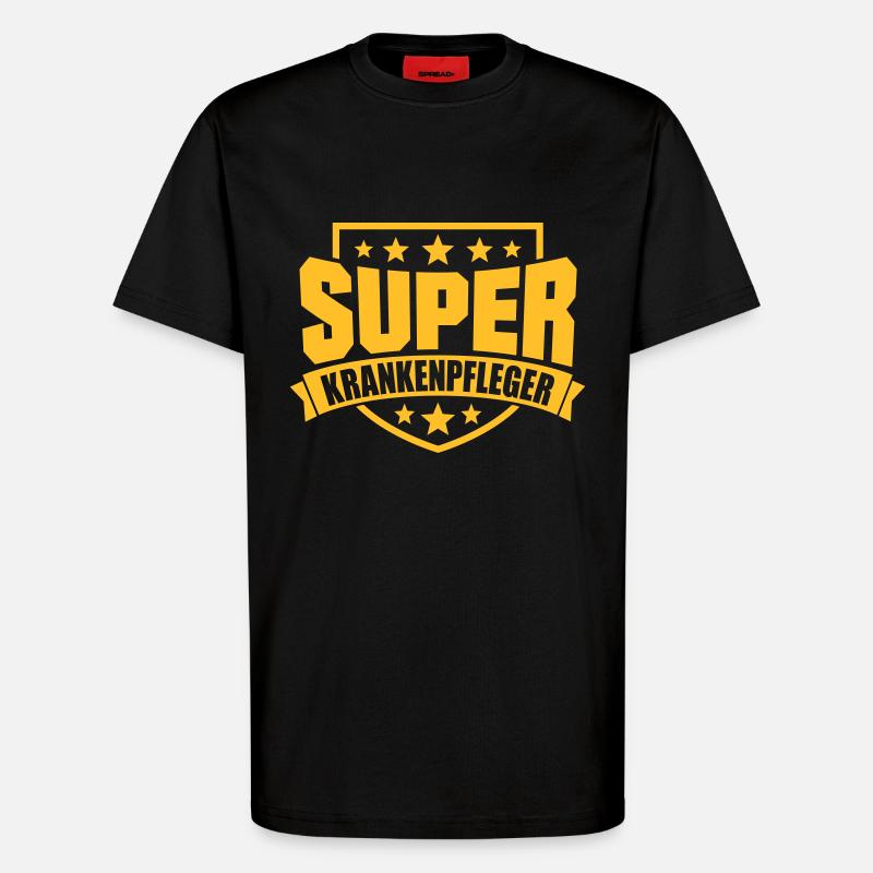 Super Krankenpfleger - T-Shirt - made by SPREAD - SOLID BLACK