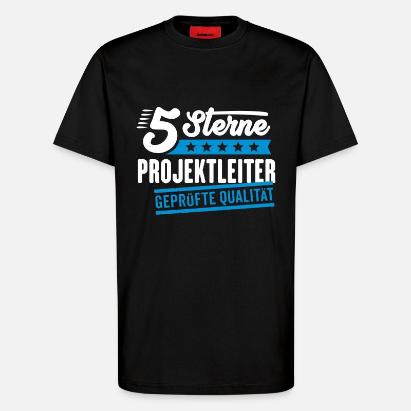 5Sterne Projektleiter - T-Shirt - made by SPREAD - SOLID BLACK