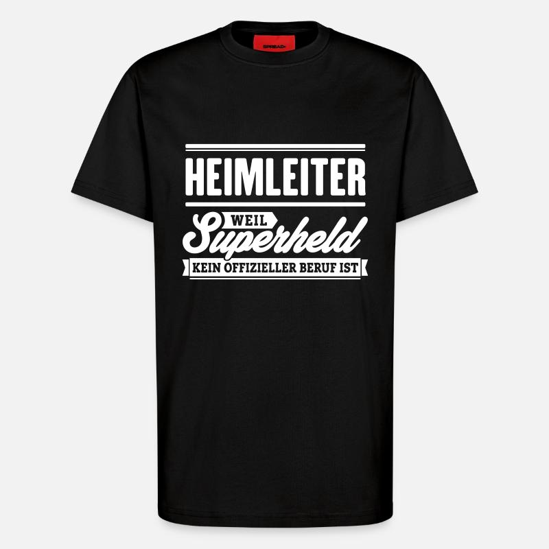 Superheld Heimleiter - T-Shirt - made by SPREAD - SOLID BLACK