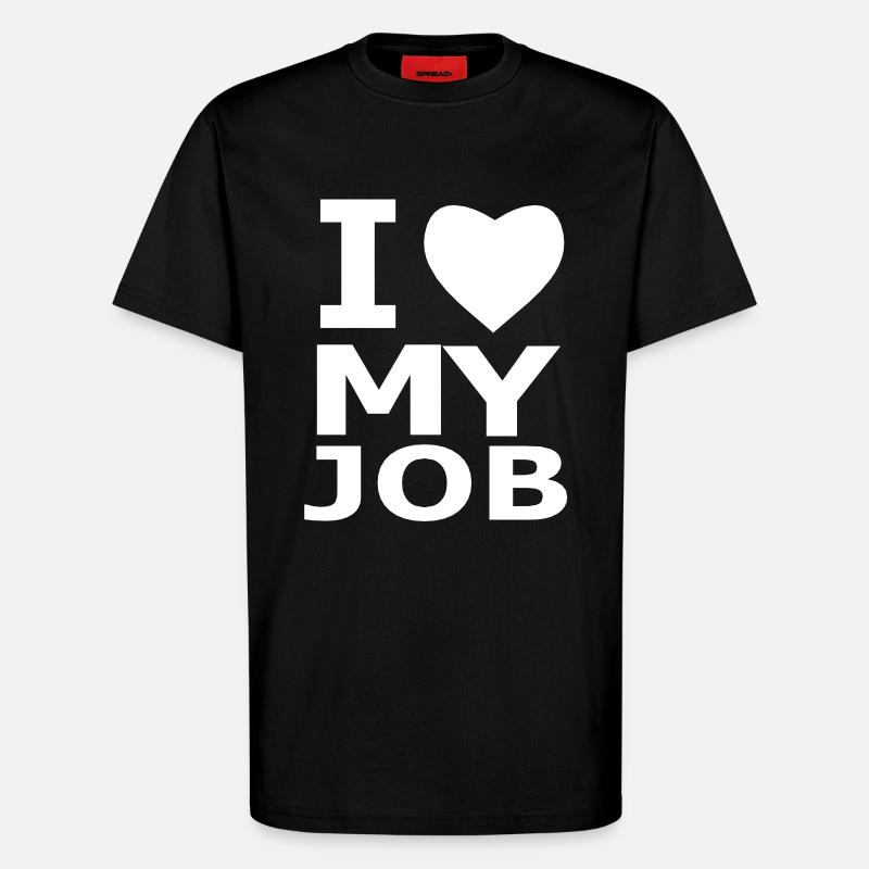 I ♥ mon travail - T-shirt bio décontracté fabriqué en UE - SOLID BLACK