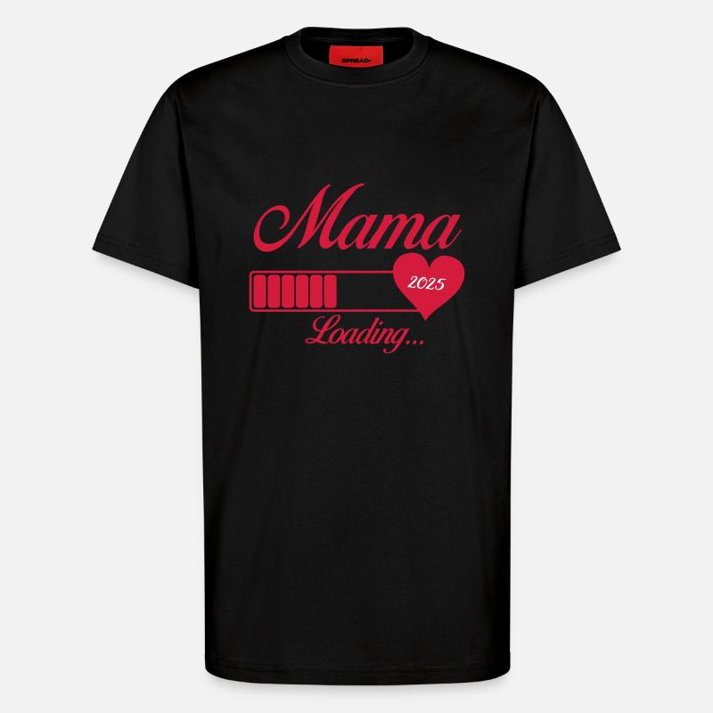 Mama Loading 2025 - T-Shirt - made by SPREAD - SOLID BLACK