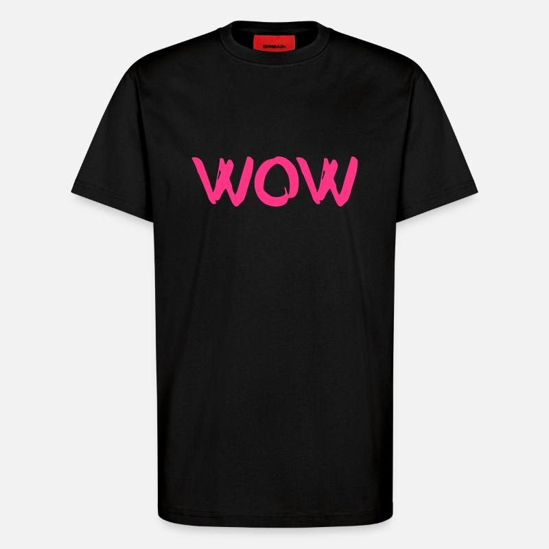 Wow - T-Shirt - made by SPREAD - SOLID BLACK