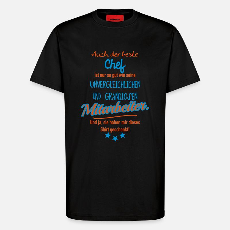 bester Chef grandiose Mitarbeiter - T-Shirt - made by SPREAD - SOLID BLACK