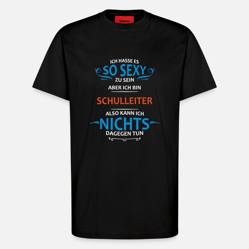 Schulleiter Beruf - T-Shirt - made by SPREAD - SOLID BLACK