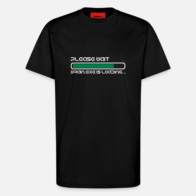 Gehirn wird geladen... - T-Shirt - made by SPREAD - SOLID BLACK