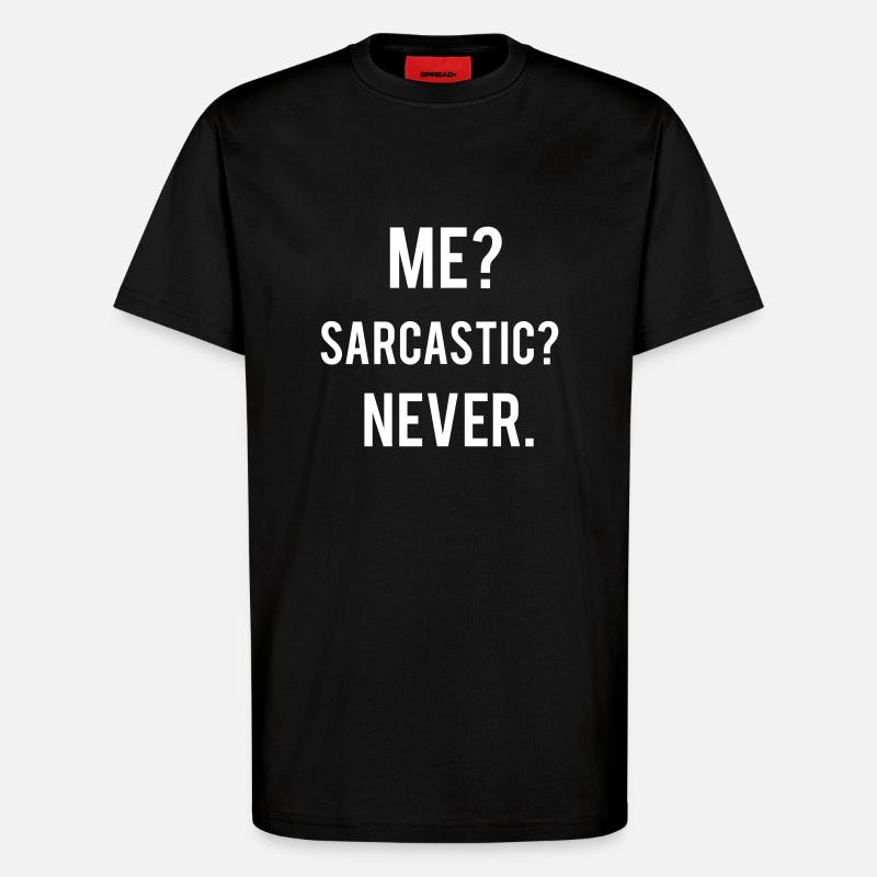 Sarcastic - T-shirt bio décontracté fabriqué en UE - SOLID BLACK