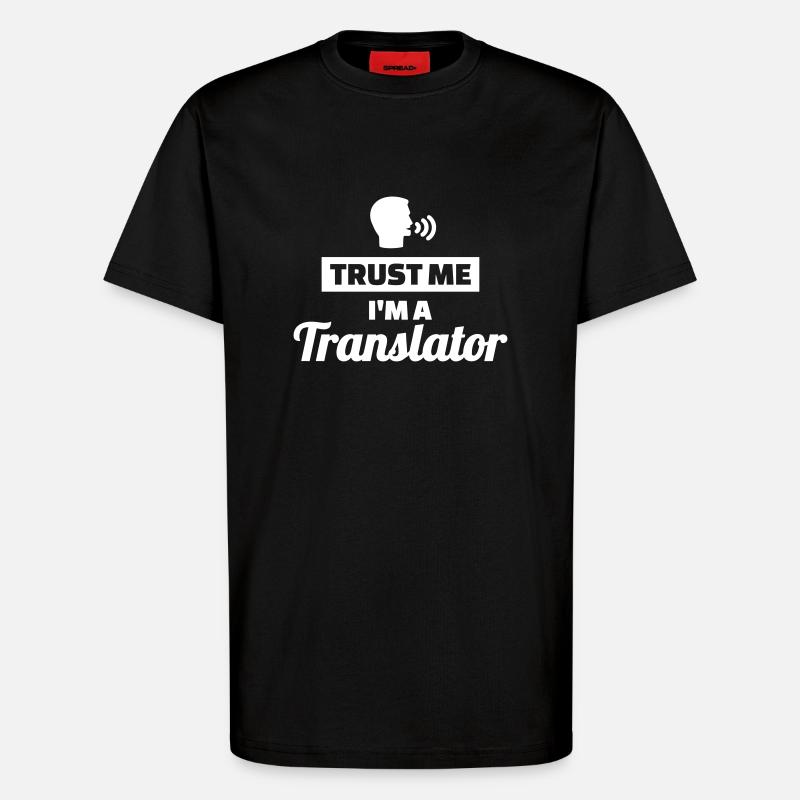 Übersetzer - T-Shirt - made by SPREAD - SOLID BLACK