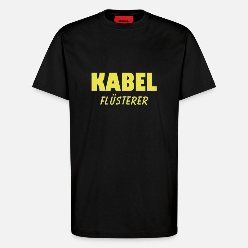 kabel flüsterer - T-Shirt - made by SPREAD - SOLID BLACK
