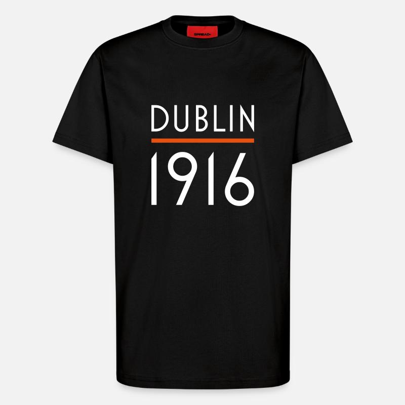 Dublin 1916 - T-Shirt - made by SPREAD - SOLID BLACK
