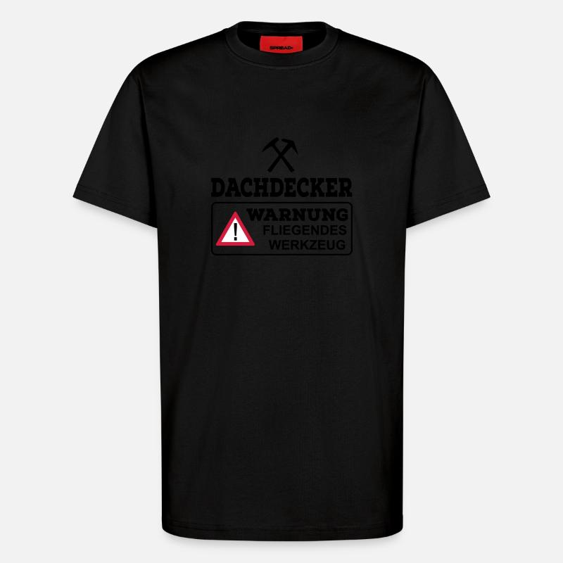 Dachdecker - T-Shirt - made by SPREAD - SOLID BLACK