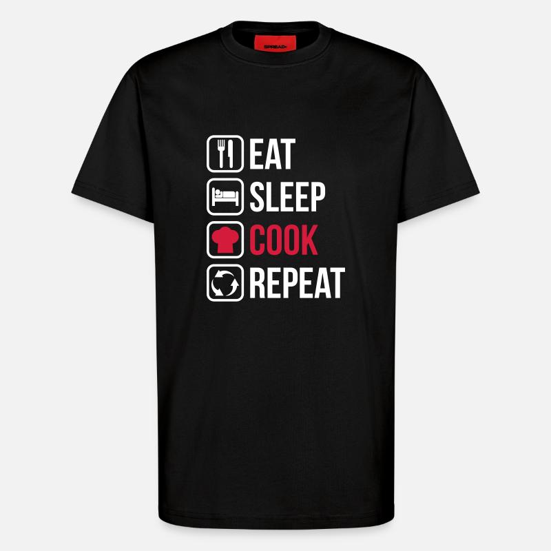 Eat Sleep Cook Repeat - T-Shirt - made by SPREAD - SOLID BLACK