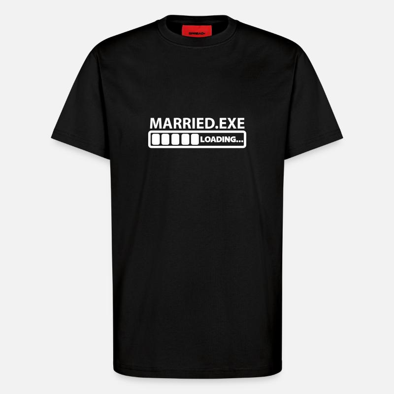 married exe loading - T-Shirt - made by SPREAD - SOLID BLACK