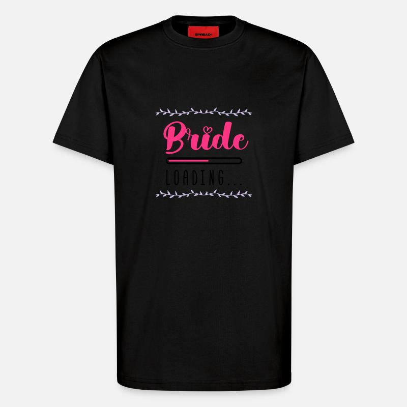 bride loading - T-Shirt - made by SPREAD - SOLID BLACK