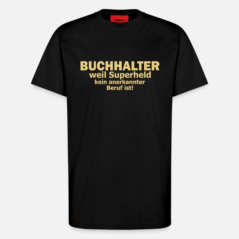 Buchhalter - T-Shirt - made by SPREAD - SOLID BLACK