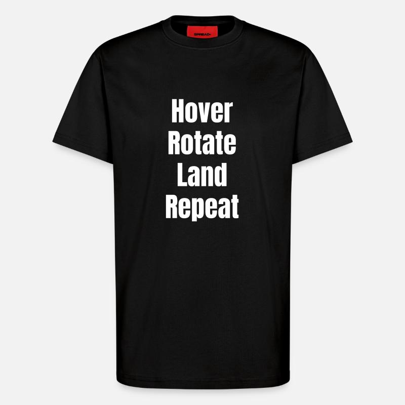 Hover Rotate Land Repeat - T-Shirt - made by SPREAD - SOLID BLACK
