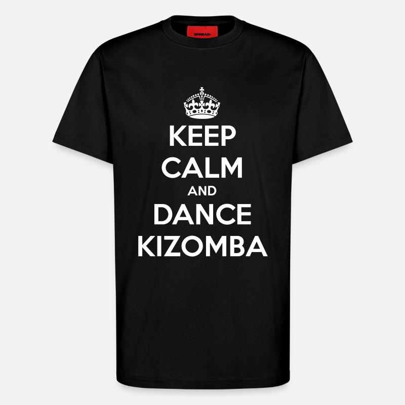 Keep calm and dance Kizomba - T-Shirt - made by SPREAD - SOLID BLACK