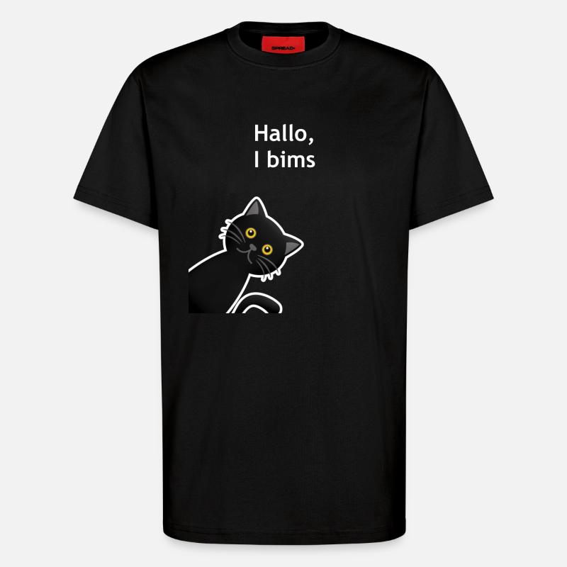 Hallo I bims, Katze - T-Shirt - made by SPREAD - SOLID BLACK