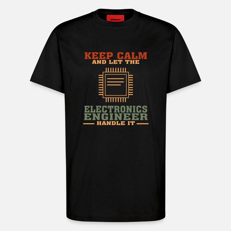 Funny Electronics Engineering Zitat für Electronic - T-Shirt - made by SPREAD - SOLID BLACK