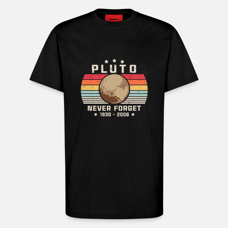 Never Forget Pluto - T-Shirt - made by SPREAD - SOLID BLACK